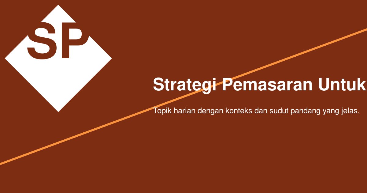 Strategi Pemasaran Bisnis Kecil dari Pekanbaru, Mulai Dekat Dulu Baru Meluas